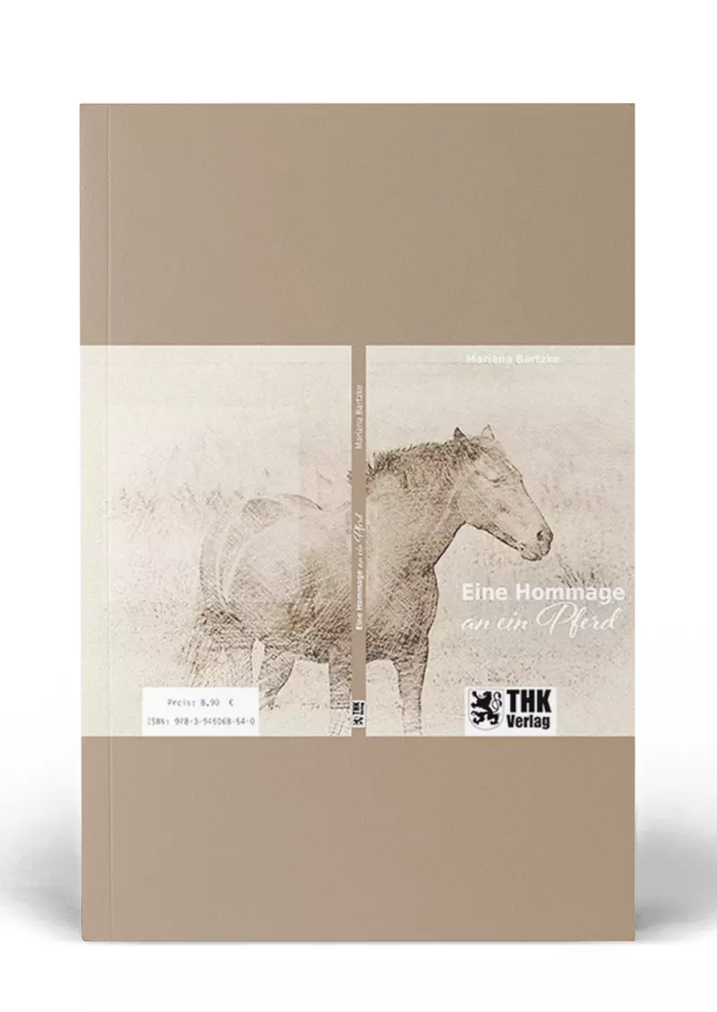 Cover: Eine Hommage an ein Pferd