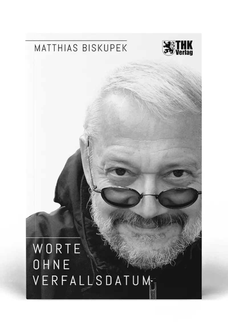 Cover: Worte ohne Verfallsdatum