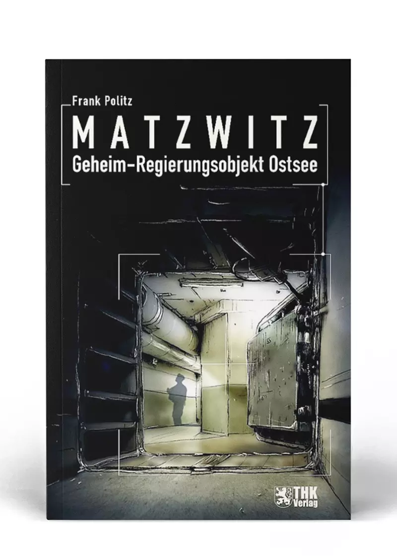 Cover: Matzwitz – Geheim-Regierungsobjekt