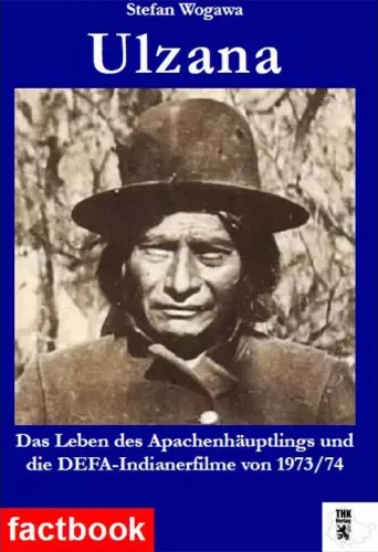 Cover: Ulzana. Das Leben des Apachenhäuptlings