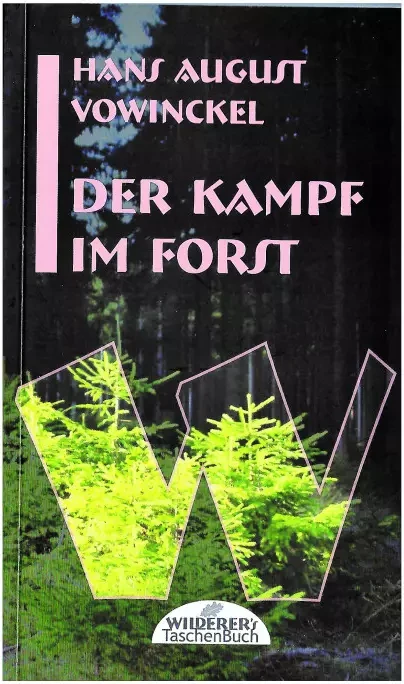 Cover: Der Kampf im Forst Hans August Vowinkel