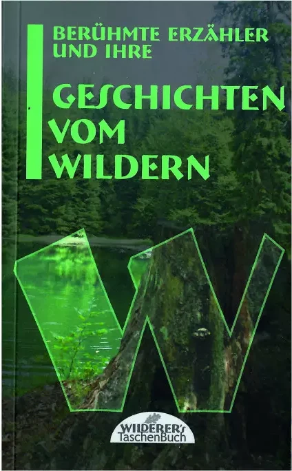 Cover: Berühmte Erzähler und ihrer Geschichten vom Wildern