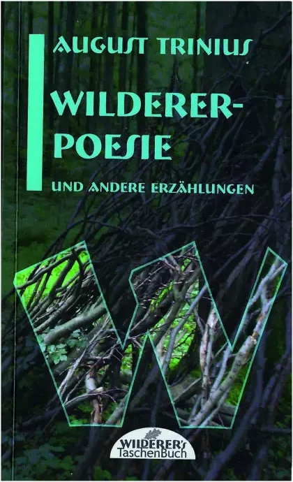 Cover: Wilderer-Poesie und andere Erzählungen