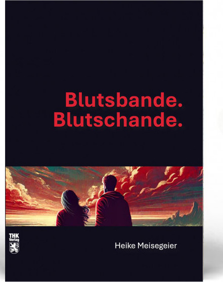 Cover: Blutsbande. Blutschande - Hardcover