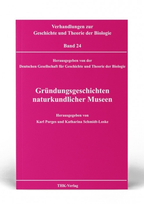 Cover: Verhandlungen zur Geschichte und Theorie der Biologie