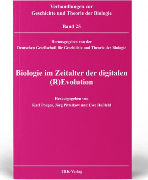 Cover: Verhandlungen zur Geschichte und Theorie der Biologie Band 25