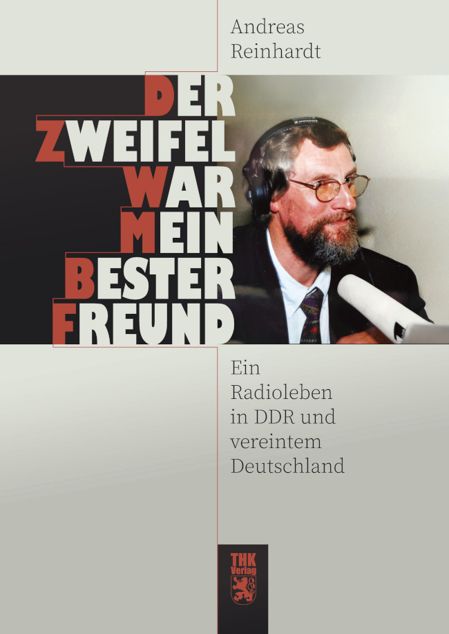 Cover: Der Zweifel war mein bester Freund