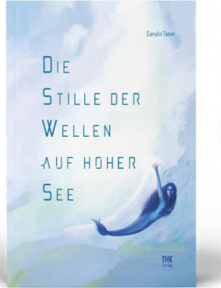 Cover: Die Stille der Wellen auf hoher See