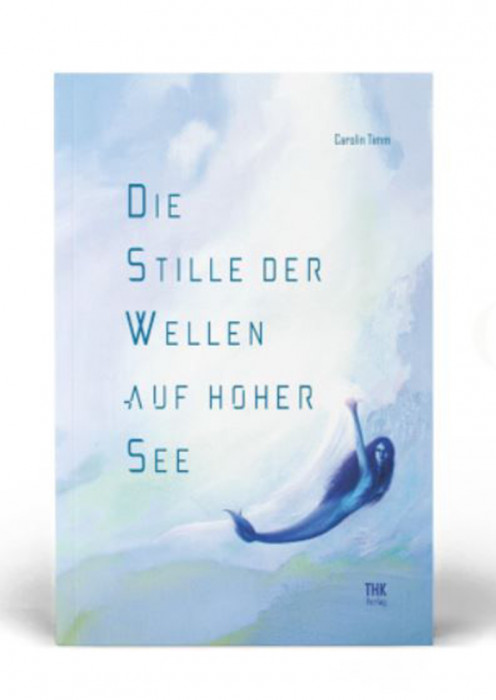 Cover: Die Stille der Wellen auf hoher See