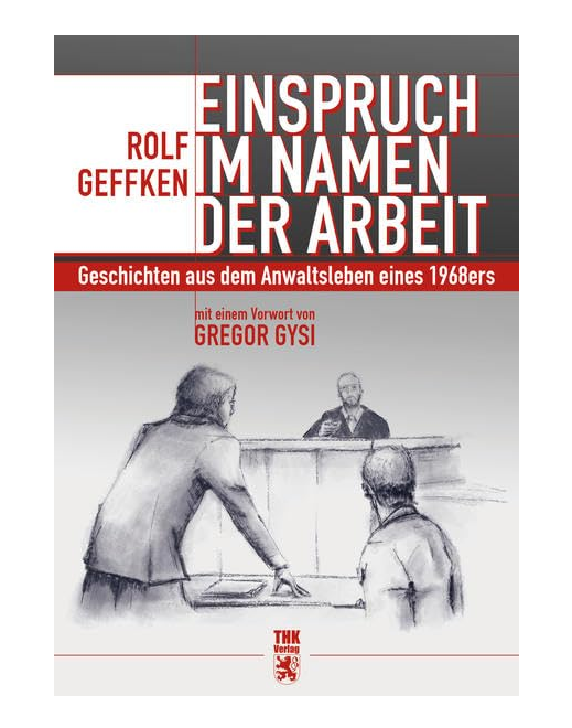Cover: Einspruch im Namen der Arbeit