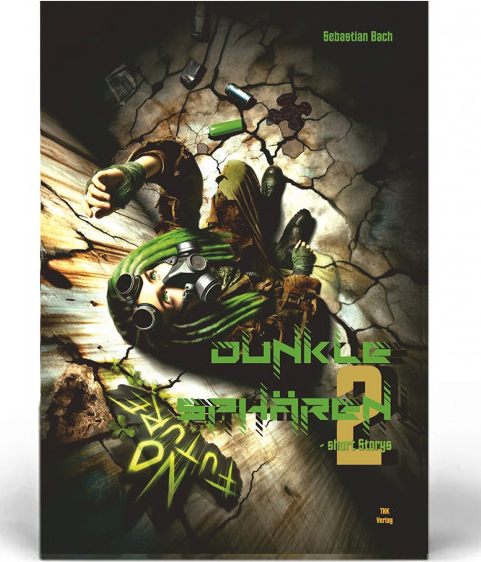 Cover: Dunkle Sphären 2 short Storys