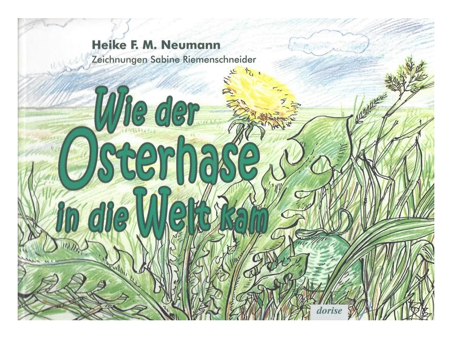 Cover: Wie der Osterhase in die Welt kam