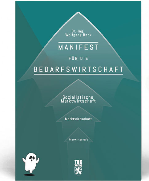 Cover: Manifest für die Bedarfswirtschaft