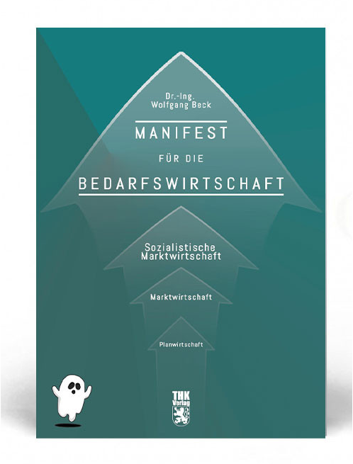 Cover: Manifest für die Bedarfswirtschaft