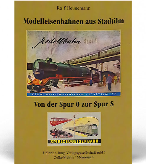 Cover: Modelleisenbahn aus Stadtilm