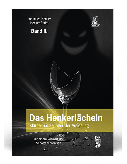Cover: Das Henkerlächeln – Teil II