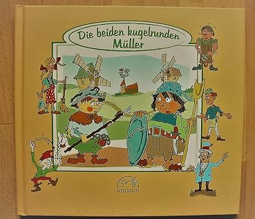 Cover: Die beiden kugelrunden Müller