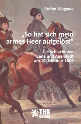Cover: So hat sich mein armes Heer aufgelöst