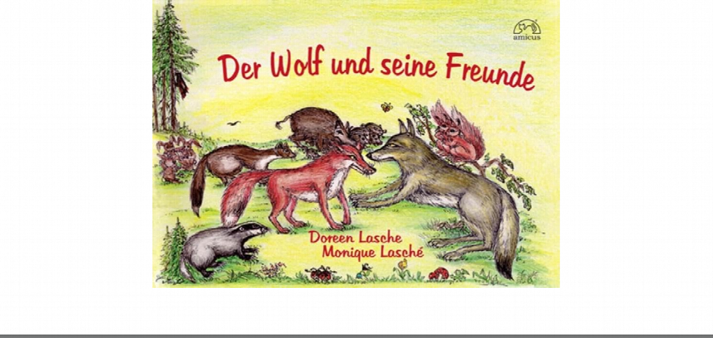Cover: Der Wolf und seine Freunde